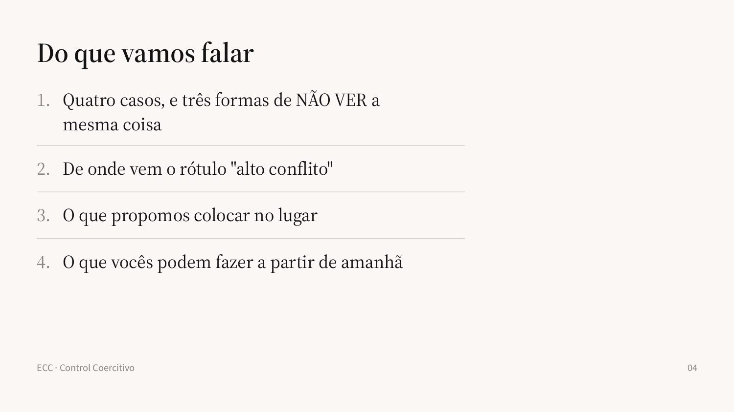 Slide 4: Do que vamos falar