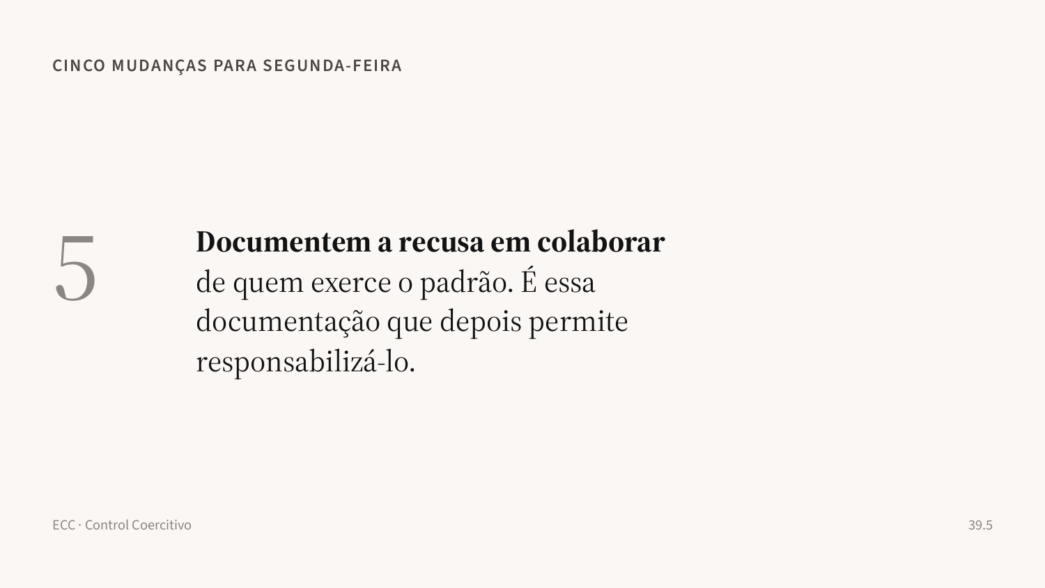 Slide 43: Documentar a recusa em colaborar