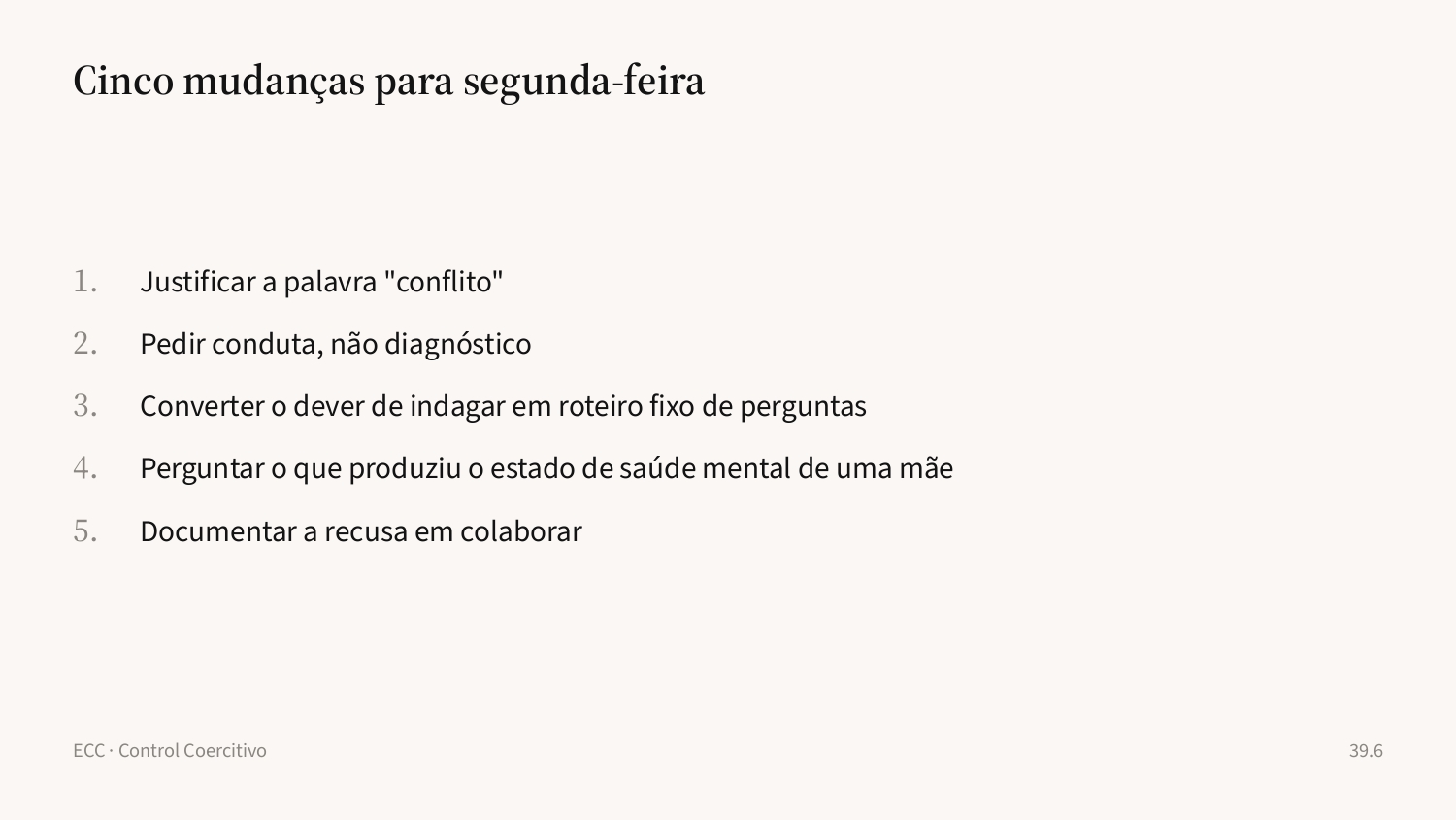 Slide 44: Cinco mudanças de aplicação rápida