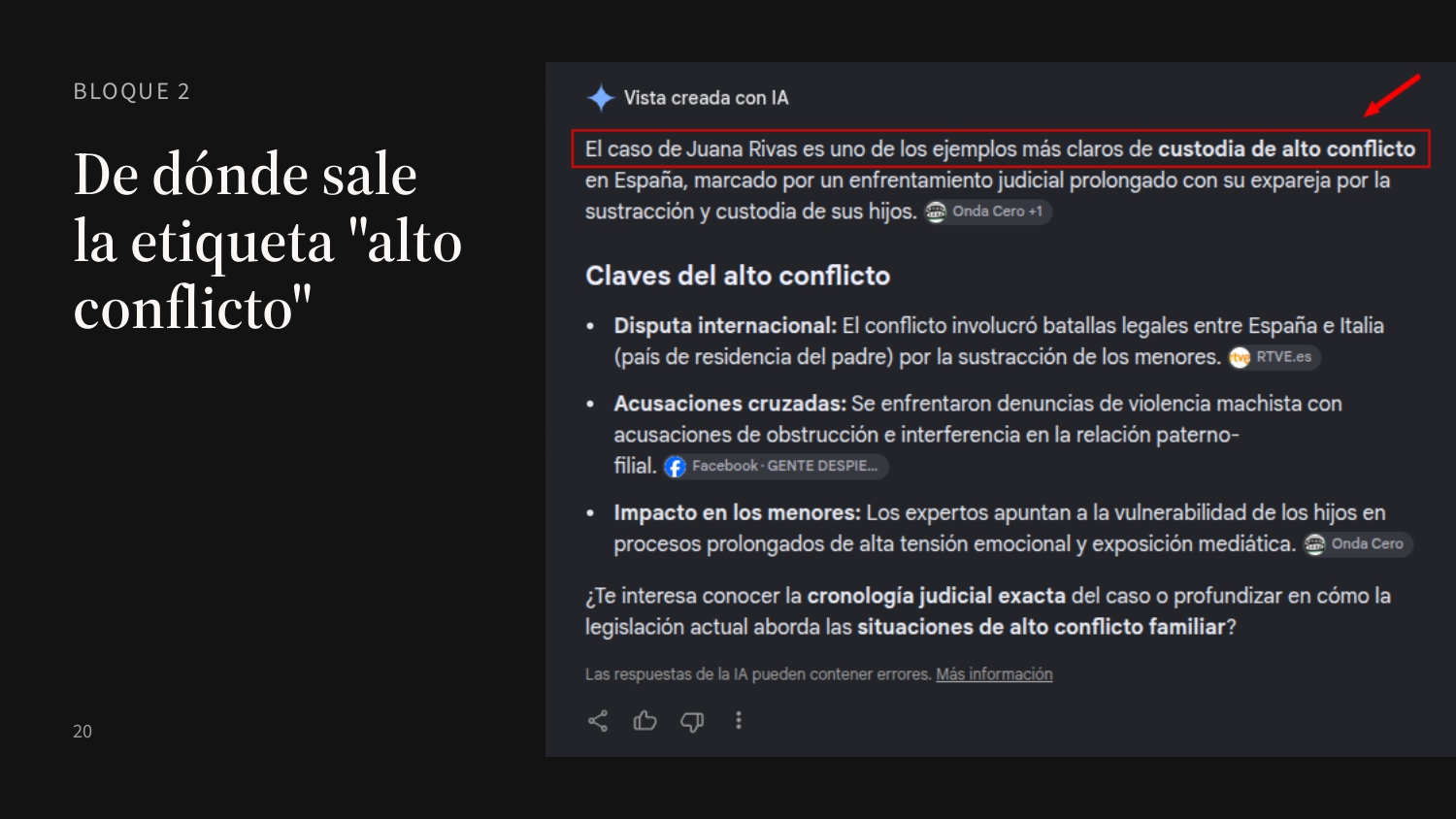 Diapositiva 20: Bloque 2. De dónde sale la etiqueta “alto conflicto”