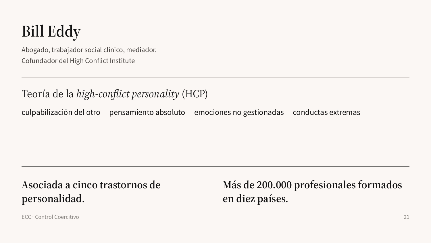 Diapositiva 21: Bill Eddy