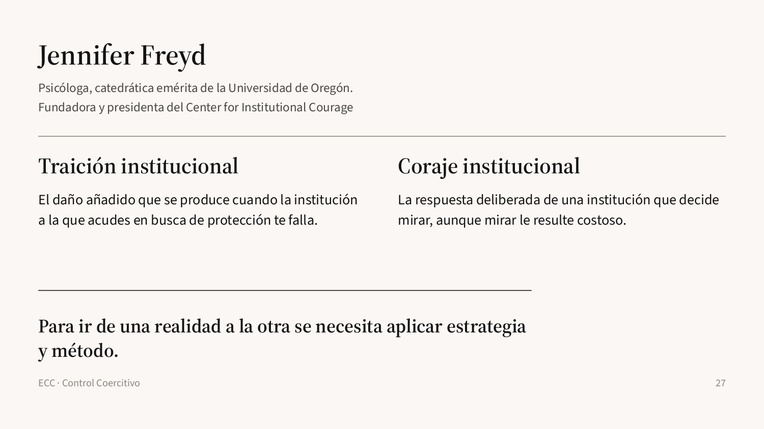 Diapositiva 27: Traición institucional