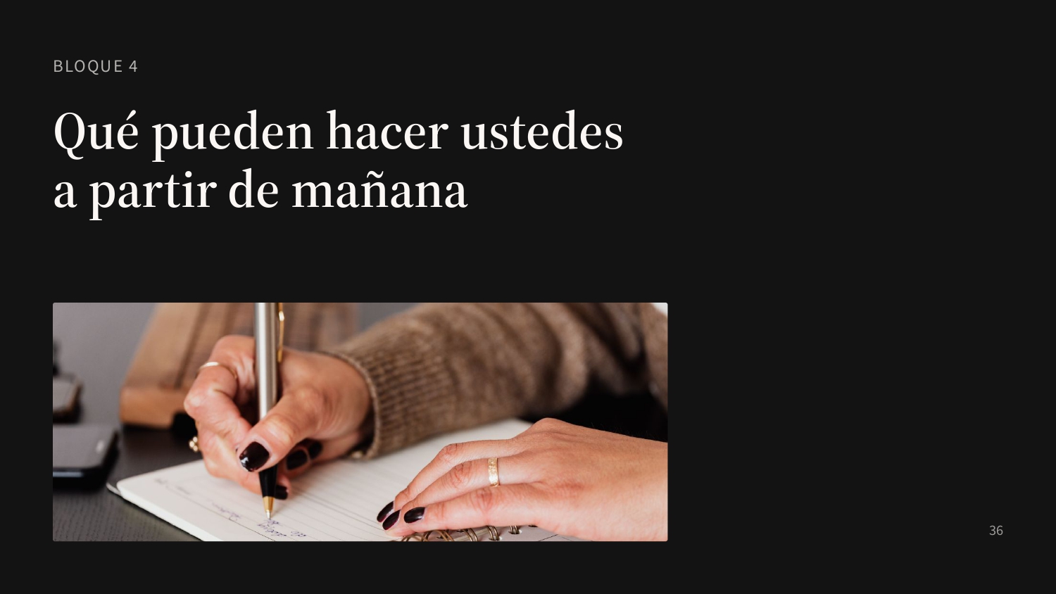 Diapositiva 36: Bloque 4. Propuestas de aplicación inmediata