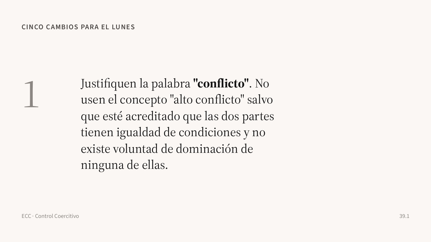 Diapositiva 39: Justificar la palabra “conflicto”