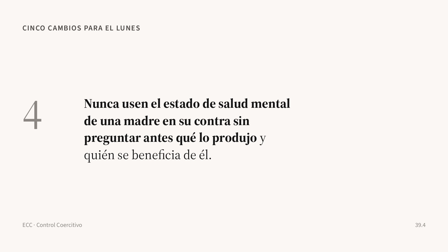 Diapositiva 42: Preguntar qué produjo el estado de salud mental de una madre